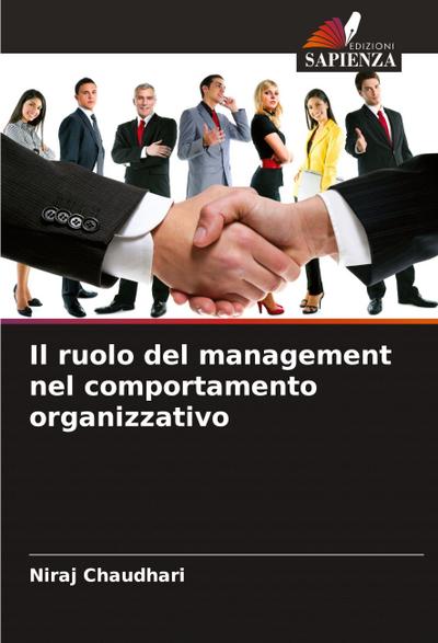 Il ruolo del management nel comportamento organizzativo
