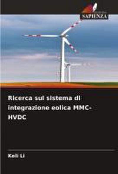 Ricerca sul sistema di integrazione eolica MMC-HVDC