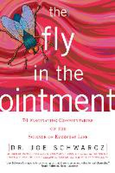 The Fly in the Ointment