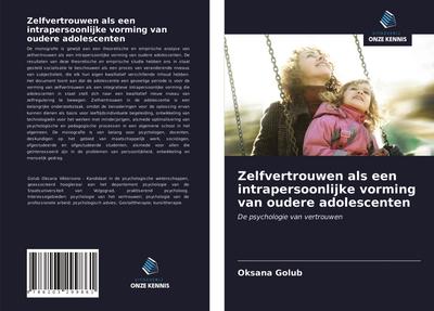 Zelfvertrouwen als een intrapersoonlijke vorming van oudere adolescenten