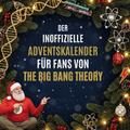 Der inoffizielle Adventskalender für Fans von The 