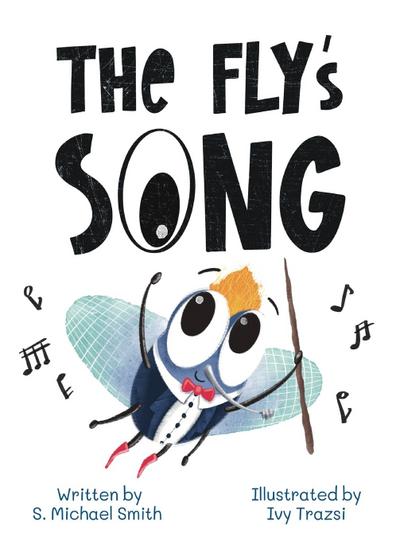 The Fly’s Song