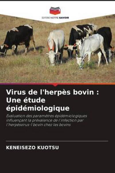 Virus de l’herpès bovin : Une étude épidémiologique
