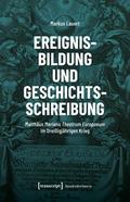 Ereignisbildung und Geschichtsschreibung