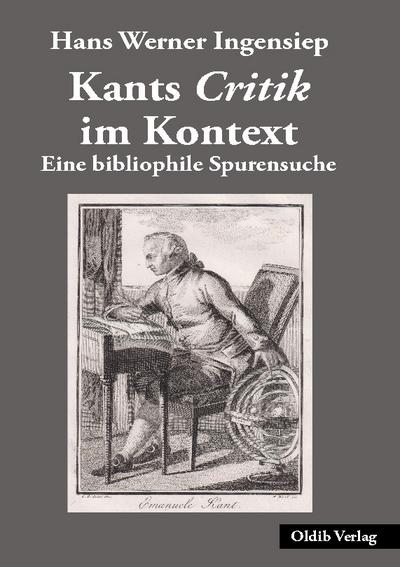 Kants Critik im Kontext