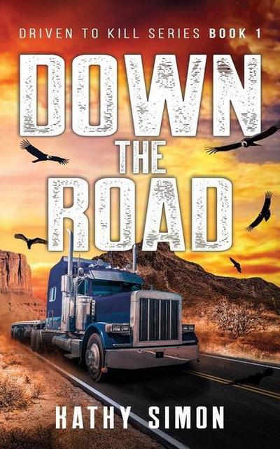 Down the Road