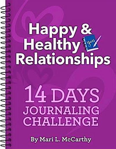 Happy & Healthy Relationships 14 Days Journaling Challenge
