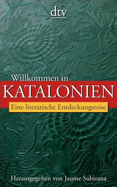 Willkommen in Katalonien: Eine literarische Entdeckungsreise