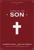 Hymns of the Son (The Trinity Project, #2)