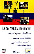 La Colombie aujourd’hui