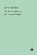 Kantianismus des jungen Hegel