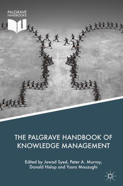 The Palgrave Handbook of Knowledge Management