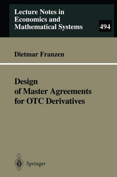 Design of Master Agreements for OTC Derivatives