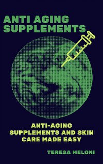 Anti Aging Supplements