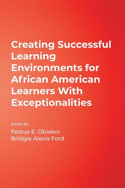 Creating Successful Learning Environments for African American Learners With Exceptionalities
