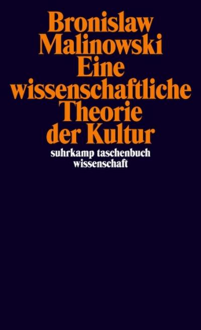 Eine wissenschaftliche Theorie der Kultur