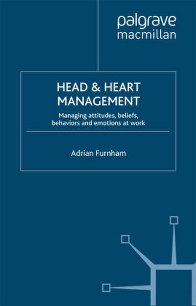 Head and Heart Management