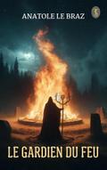 Le gardien du feu