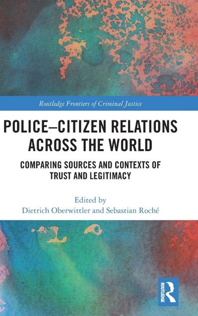 Police-Citizen Relations Across the World