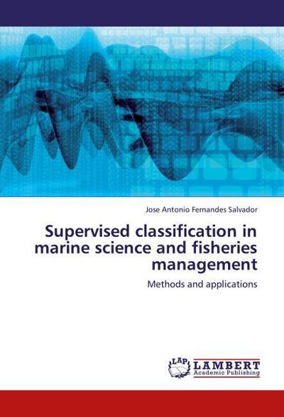 Supervised classification in marine science and fisheries management