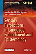 Sensory Perceptions in Language, Embodiment and Epistemology