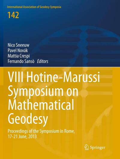 VIII Hotine-Marussi Symposium on Mathematical Geodesy