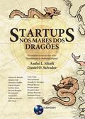 Startups: nos mares dos dragões