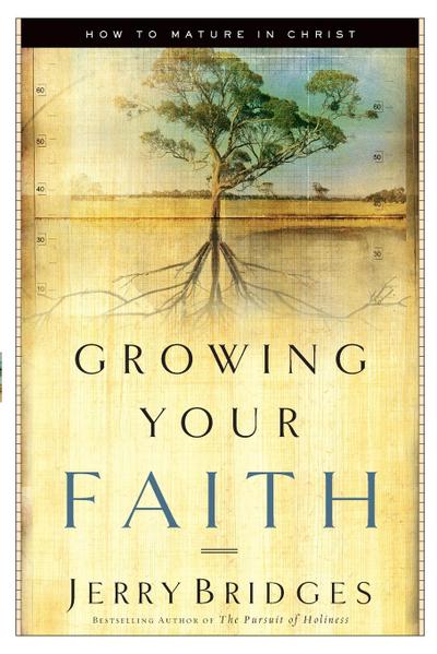 Growing Your Faith
