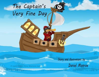 The Captain’s Very Fine Day