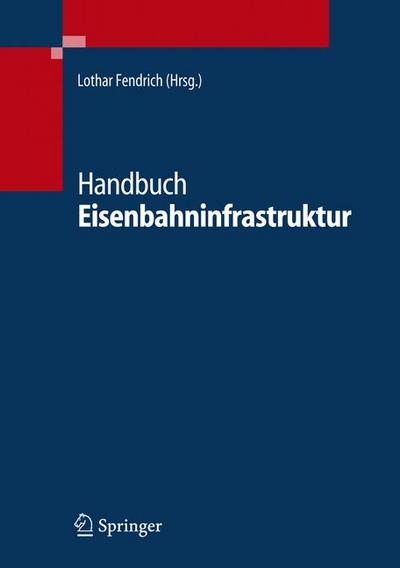 Handbuch Eisenbahninfrastruktur