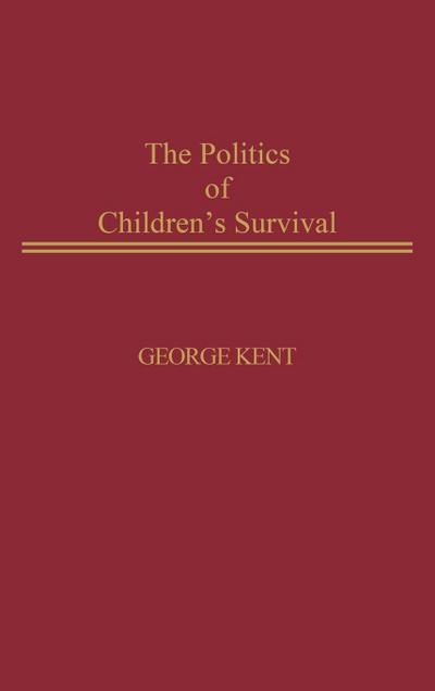The Politics of Children’s Survival