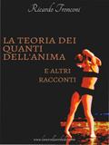 La teoria dei quanti dell’anima e altri racconti