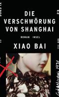 Die Verschwörung von Shanghai