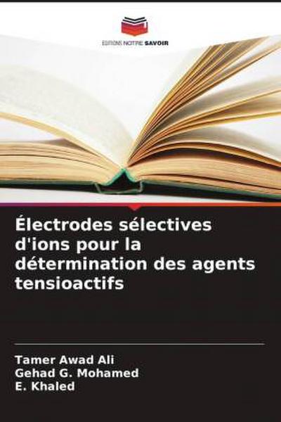 Électrodes sélectives d’ions pour la détermination des agents tensioactifs