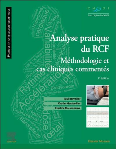 Analyse pratique du RCF : rythme cardiaque f tal