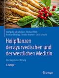 Heilpflanzen der ayurvedischen und der westlichen 