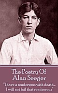 The Poetry Of Alan Seeger