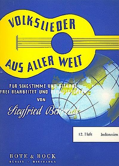 Volkslieder aus aller Welt: Indonesien. Gesang und Gitarre.