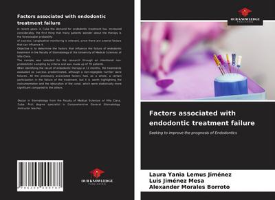 Factors associated with endodontic treatment failure