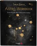 Astro-Workbook: Entschlüssle dein Geburtshoroskop