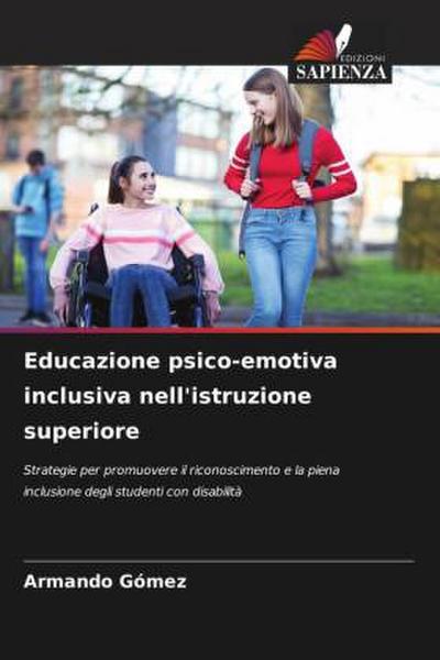 Educazione psico-emotiva inclusiva nell’istruzione superiore