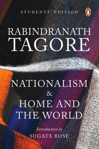 Nationalism & Home and the World: Students’ Edition