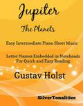Jupiter the Planets Easy Intermediate Piano Sheet Music