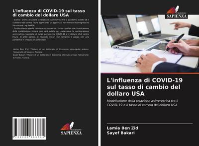 L’influenza di COVID-19 sul tasso di cambio del dollaro USA