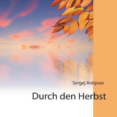 Durch den Herbst