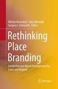 Rethinking Place Branding