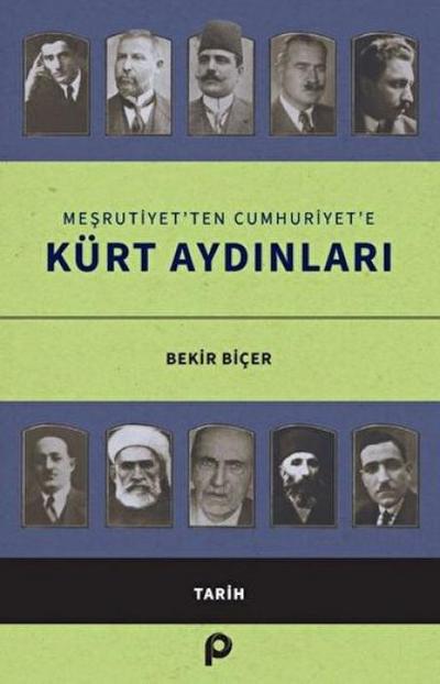 Mesrutiyetten Cumhuriyete Kürt Aydinlari