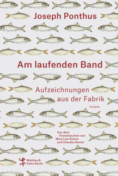 Ponthus,Am laufenden Band