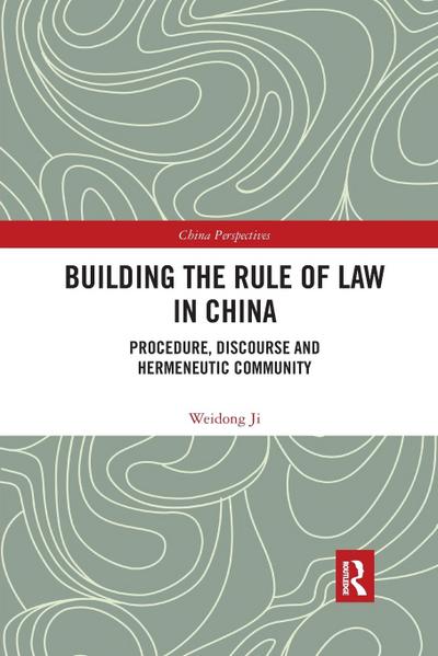 Building the Rule of Law in China