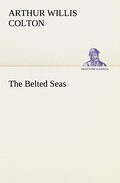 The Belted Seas